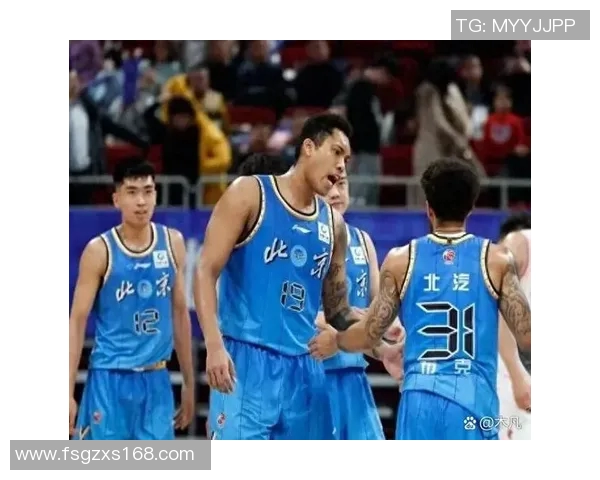 CBA北京队与福建队精彩对决录像回放全程回顾与精彩瞬间分析
